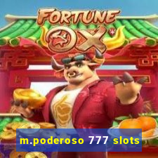 m.poderoso 777 slots